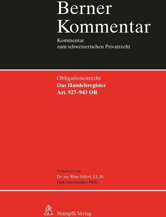 Image du produit Das Handelsregister. Art. 927-943 OR (Allemand, Rino Siffert, 2021)