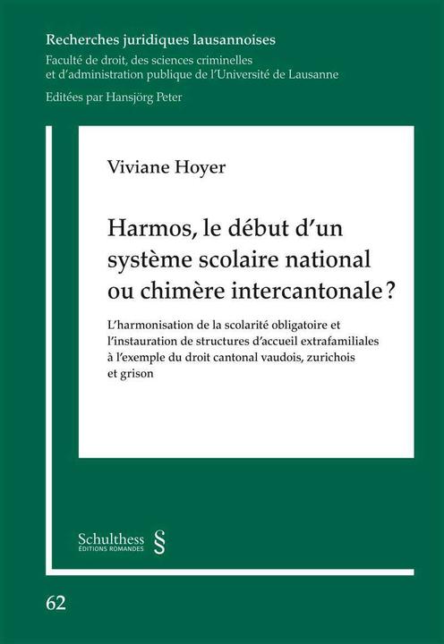 Actual product image Harmos, le début d'un système scolaire national ou chimère intercantonale? (French, Viviane Hoyer, 2018)