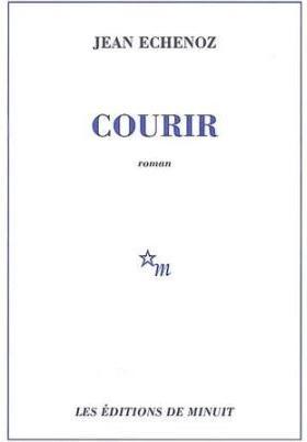 Actual product image Courir (French, Jean Echenoz, 2008)