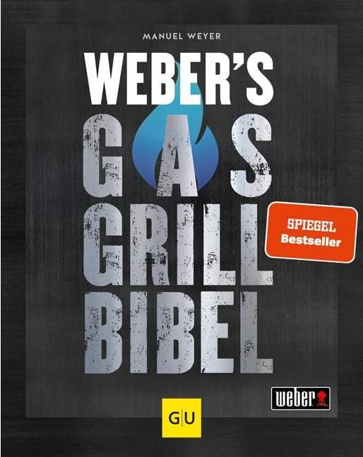Produktbild Weber s Gasgrillbibel (Deutsch, Manuel Weyer, 2021)