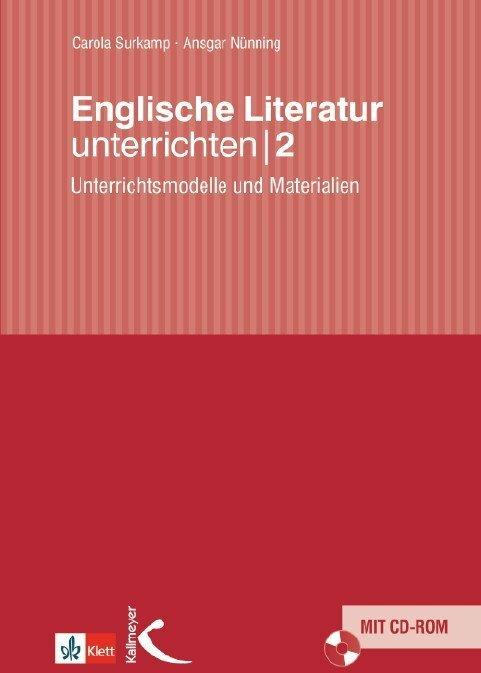 Actual product image Englische Literatur unterrichten 2 (German, Carola Surkamp, Ansgar Nünning, 2009)