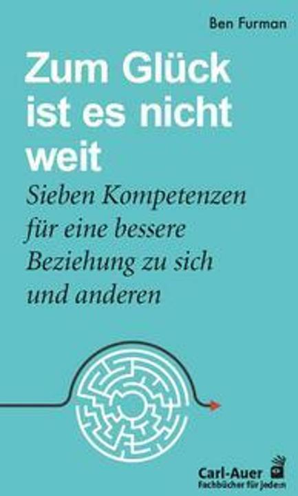 Produktbild Zum Glück ist es nicht weit (Deutsch, Ben Furman, 2023)