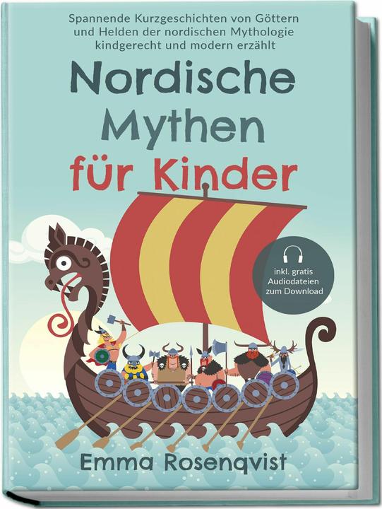 Immagine prodotto Nordische Mythen für Kinder: Spannende Kurzgeschichten von Göttern und Helden der nordischen Mytholo (Tedesco, Charlotte Davis, Emma Rosenqvist, 2024)