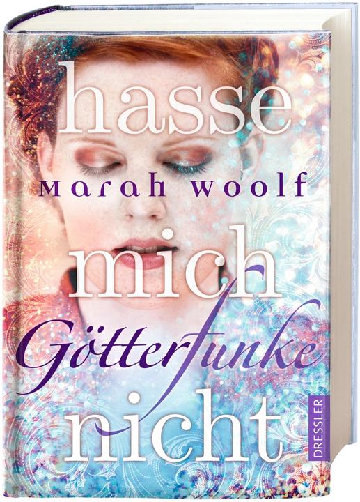 Actual product image GötterFunke - Hasse mich nicht! (German, Marah Woolf, 2017)