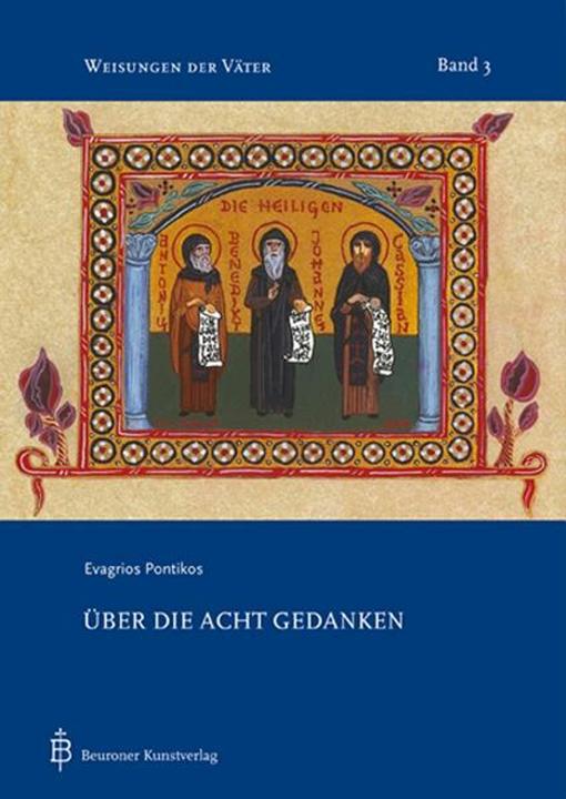 Image du produit Evagrios Pontikos, Über die acht Gedanken (Allemand, Gabriel Bunge, 2007)