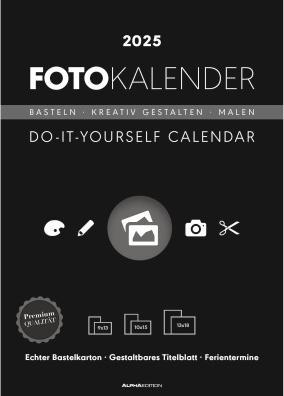 Produktbild Alpha Edition Foto-Bastelkalender schwarz 2025, 21x29,7cm, Do it yourself Kalender mit Seiten aus (21 x 29.7 cm, Kein Einband, Deutsch)