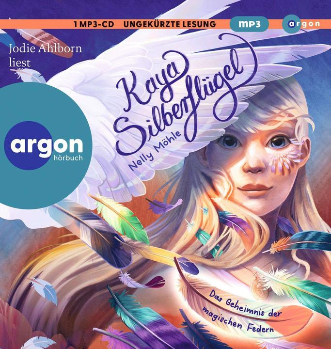 Image du produit Kaya Silberflügel - Le secret des plumes magiques (mp3) (Jodie Ahlborn, Nelly Möhle, Allemand)