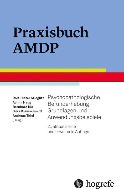 Immagine prodotto Praxisbuch AMDP (Tedesco, Silke Kleinschmidt, Rolf-Dieter Stieglitz, Andreas Thiel, Achim Haug, Bernhard Kis, 2022)