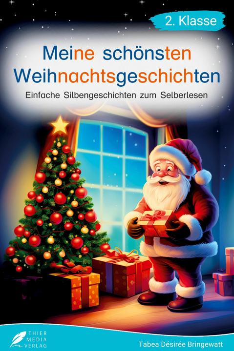 Produktbild Silbenbuch 2. Klasse - Meine schnsten Weihnachtsgeschichten (Deutsch, Tabea Bringewatt, 2024)