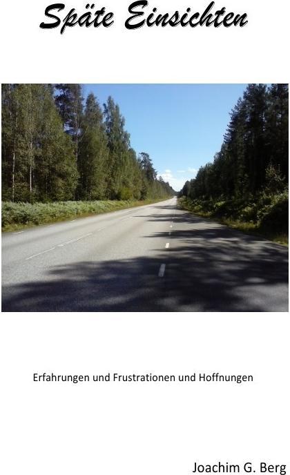 Actual product image Späte Einsichten (German, Joachim G. Mountain, 2017)