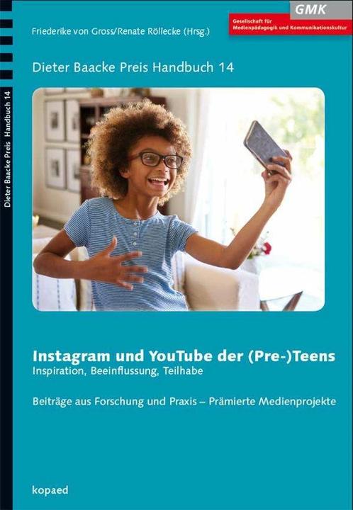 Produktbild Instagram und YouTube der (Pre-) Teens (Deutsch, Renate Röllecke, Friederike von Gross, 2019)