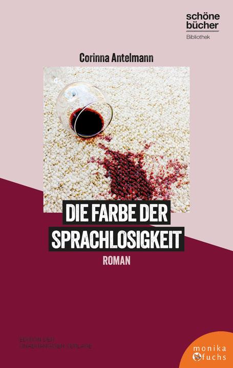 Die Farbe der Sprachlosigkeit (German, Corinna Antelmann, 2023)