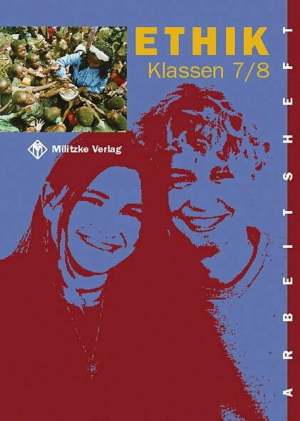 Immagine prodotto Ethik. Klassen 7/8. Arbeitsheft. Sachsen, Thüringen (Tedesco, Helge Eisenschmidt, Karl H Gehlhaar, 2004)