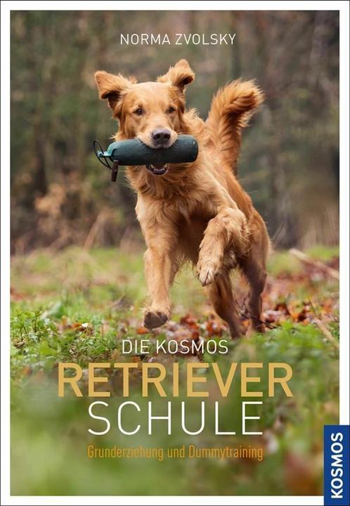 Immagine prodotto Kosmos Die Retrieverschule (Tedesco, Norma Zvolsky, 2015)