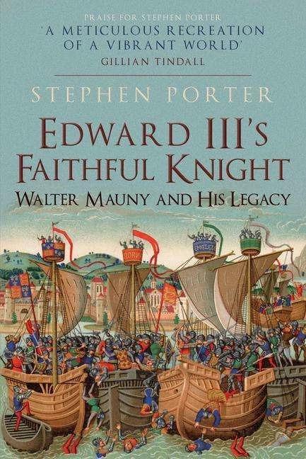 Produktbild Edward III's Faithful Knight (Englisch, Stephen Porter, 2022)
