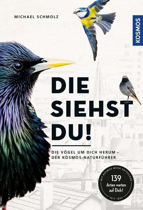 Image du produit Kosmos Die siehst du! (Allemand, Michael Schmolz, 2020)