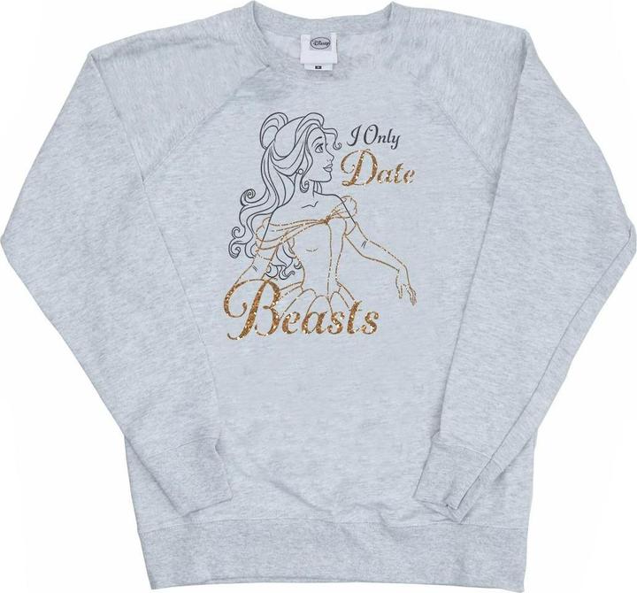 Disney Princess Belle I Only Date Beasts Sweatshirt