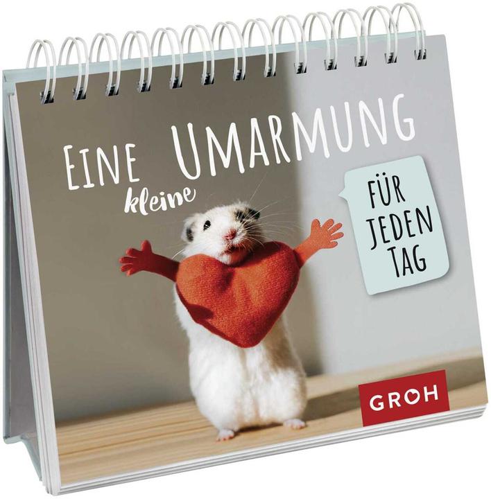 Immagine prodotto Eine kleine Umarmung für jeden Tag (Tedesco, Casa editrice Groh, 2022)