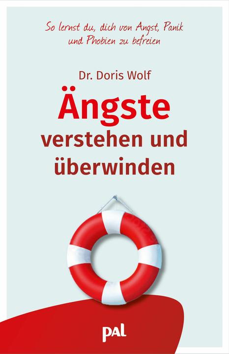 Produktbild Ängste verstehen und überwinden (Deutsch, Doris Wolf, 2024)