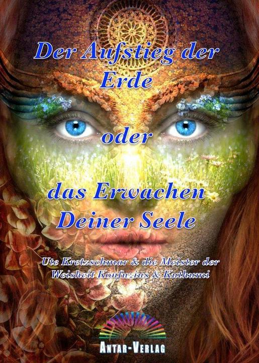 Immagine prodotto Der Aufstieg der Erde oder das Erwachen Deiner Seele (Tedesco, Ute Kretzschmar, 2016)