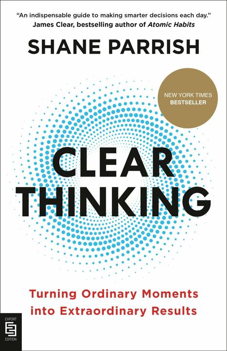 Produktbild Clear Thinking (Englisch, Shane Parrish, 2024)