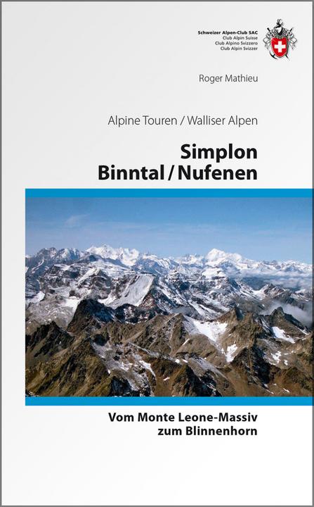 Immagine prodotto Simplon / Binntal / Nufenen (Tedesco, Roger Mathieu, 2011)
