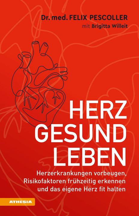 Produktbild Herzgesund leben (Deutsch, Max Bachmeier, Felix Pescoller, Brigitta Willeit, 2021)