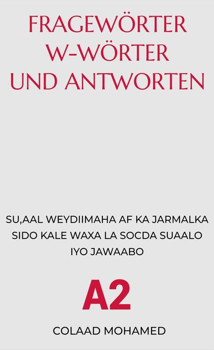 Produktbild Fragewörter W-Wörter und Antworten (Deutsch, Colaad Mohamed, 2024)
