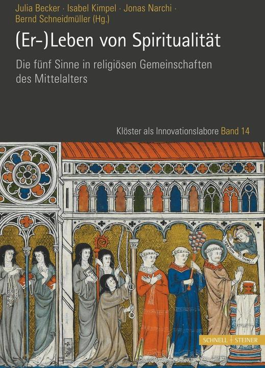 Produktbild (Er-)Leben von Spiritualität (Deutsch, Julia Becker, Bernd Schneidmüller, Jonas Narchi, Isabel Kimpel, 2024)