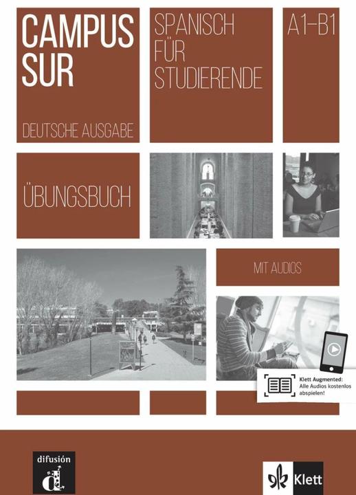Image du produit Campus Sur A1-B1. Übungsbuch + Audios (Allemand, AnaMartnezua, Teresa/Lara, FranciscoRosales/Moreno, Varo, 2017)