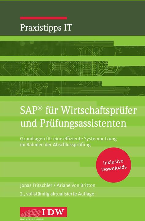 Image du produit SAP für Wirtschaftsprüfer und Prüfungsassistenten (Allemand, Jonas Tritschler, Ariane von Britton, Institut allemand des experts-comptables (Institut der Wirtschaftsprüfer in Deutschland e. V.), 2023)