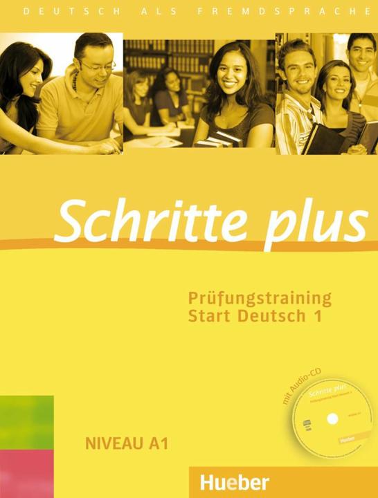 Actual product image Schritte plus: Schritte plus 1. A1/1. exam training Start German (German, Monika Boverman, 2016)
