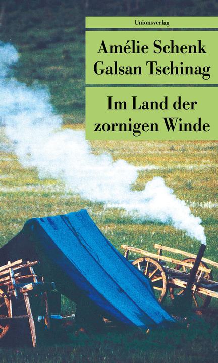 Im Land der zornigen Winde (Deutsch, Galsan Tschinag, 1999)