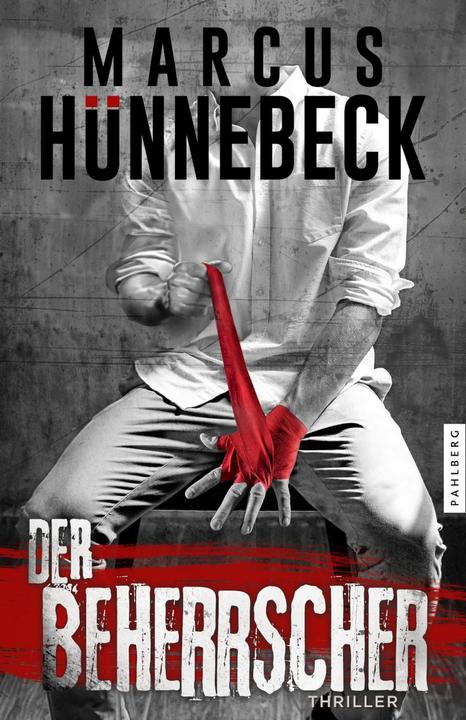 Produktbild Hünnebeck:Der Beherrscher (Deutsch, Marcus Hünnebeck, 2025)