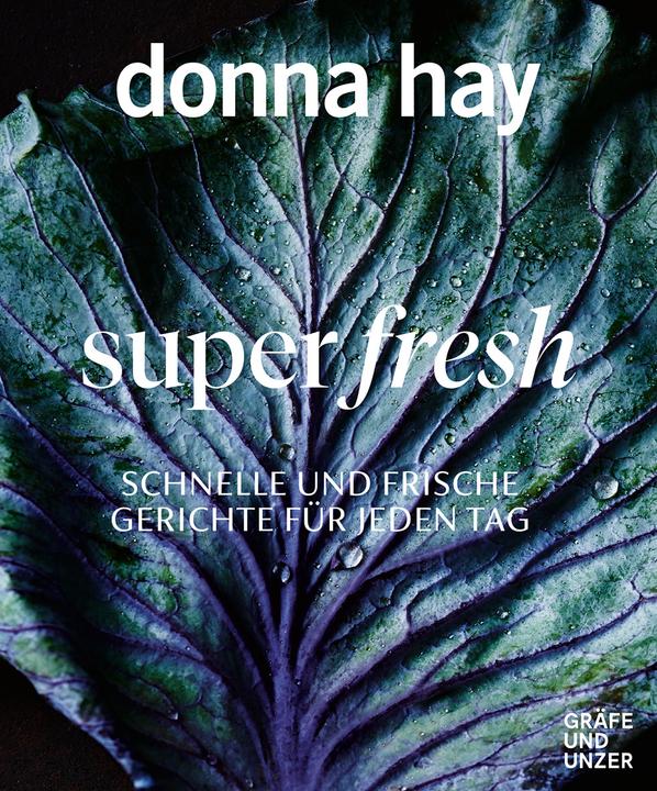 Super Fresh (Deutsch, Donna Hay, 2020)