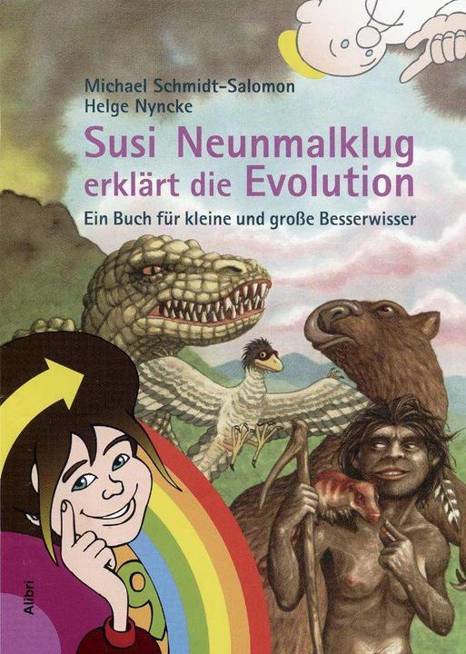 Produktbild Susi Neunmalklug erklärt die Evolution (Deutsch, Michael Schmidt-Salomon, Helge Nyncke, 2009)