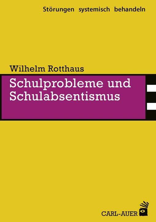 Immagine prodotto Schulprobleme und Schulabsentismus (Tedesco, William Rotthaus, 2019)