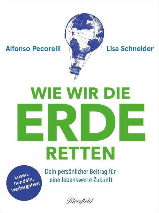 Produktbild Wie wir die Erde retten (Deutsch, Alfonso Pecorelli, 2019)