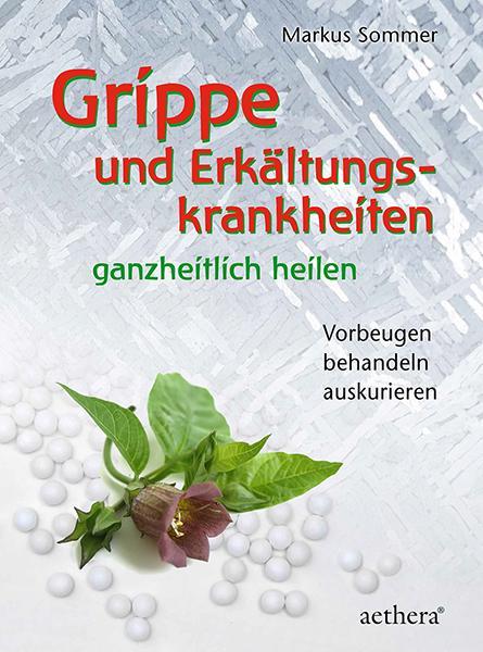 Immagine prodotto Grippe und Erkältungskrankheiten ganzheitlich heilen (Tedesco, Markus Sommer, 2020)