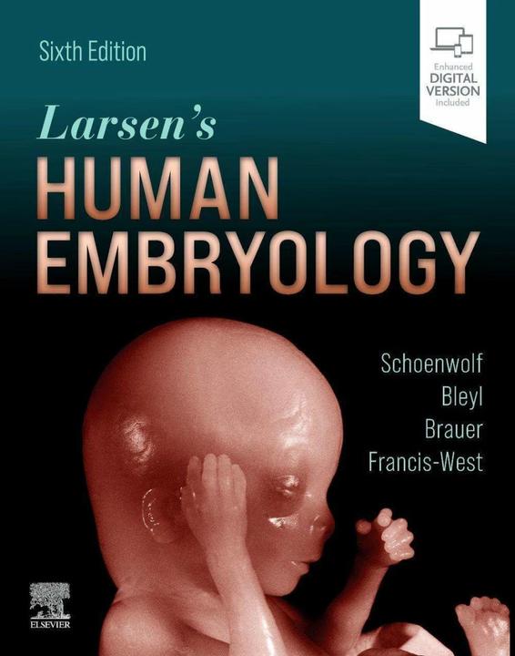 Actual product image Larsen's Human Embryology (English, Philippa H. Francis-West, Philip R. Brauer, Gary C. Schoenwolf, Steven B. Bleyl, 2021)