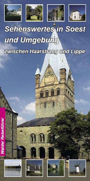 Actual product image Sehenswertes in Soest und Umgebung (German, Walder, Ingrid/Achim, 2007)