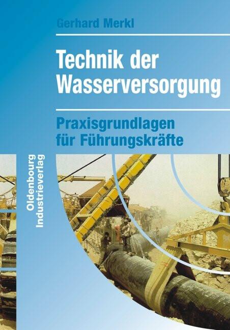 Actual product image Technik der Wasserversorgung (German, Gerhard Merkl, 2007)