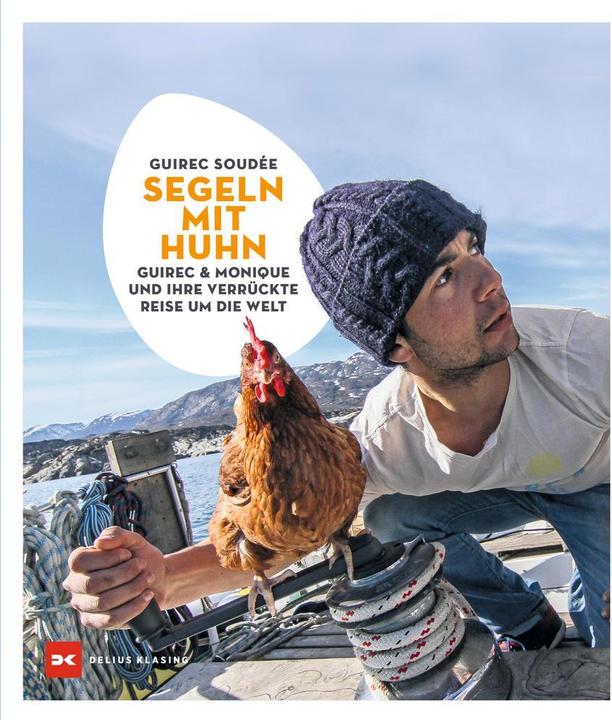 Produktbild Segeln mit Huhn (Deutsch, Guirec Soudée, 2021)