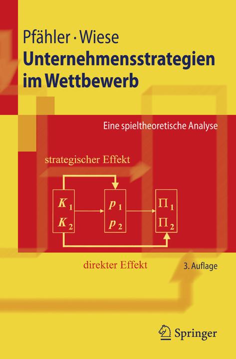 Actual product image Unternehmensstrategien im Wettbewerb (German, Wilhelm Pfähler, Harald Wiese, 2008)