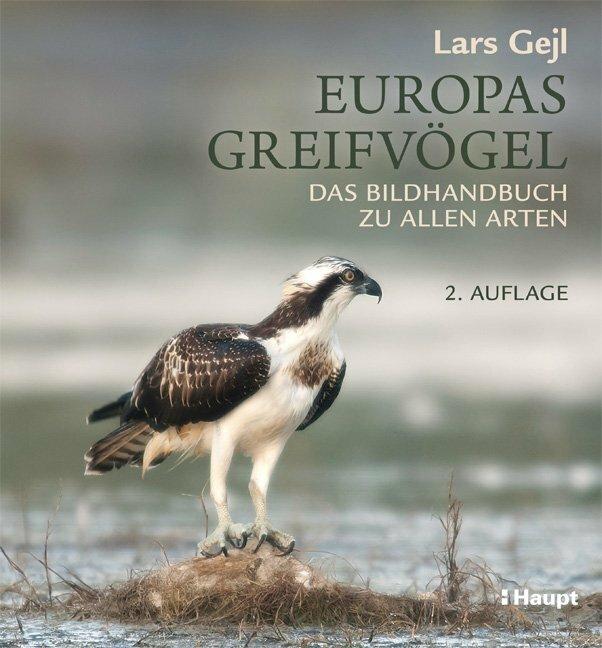 Immagine prodotto Europas Greifvögel (Tedesco, Lars Gejl, Marina Nijburg, 2019)
