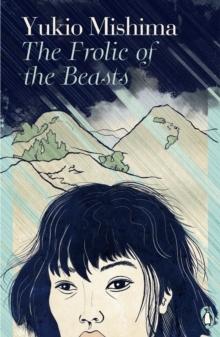 Produktbild The Frolic of the Beasts (Englisch, Yukio Mishima, 2023)