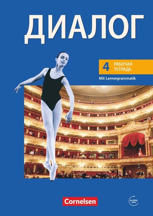 Produktbild Dialog 4. NA. Arbeitsheft (Deutsch, Russisch, Heiko Seefeldt, Rima Breitsprecher, Lydia Lauba, Astrid Seidel, Peter Jigalin, Astrid Grundmann, Elena Richert, Ulrike Neumann, 2011)