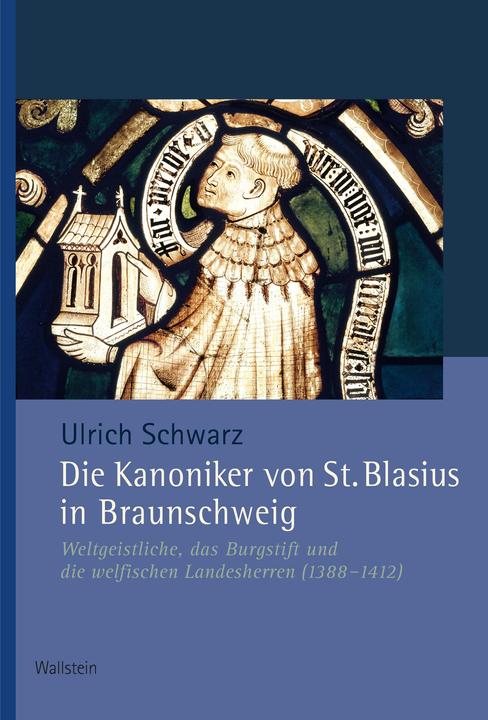 Die Kanoniker von St. Blasius (Deutsch, Ulrich Schwarz, 2024)