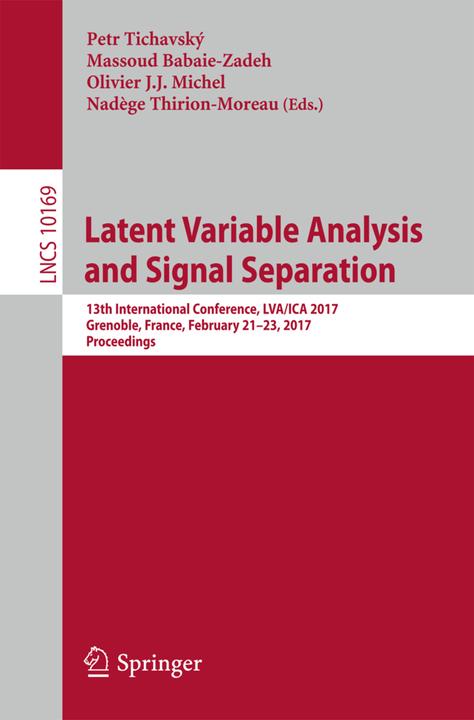 Actual product image Latent Variable Analysis and Signal Separation (Massoud Babaie-Zadeh, Petr Tichavský, Nadège Thirion-Moreau, Olivier Michel J.J., 2017)