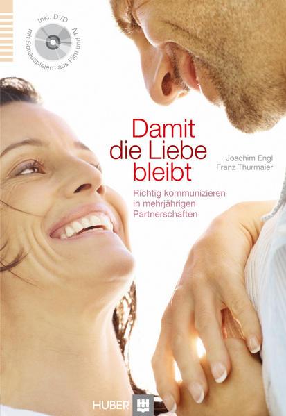 Actual product image Damit die Liebe bleibt (German, Franz Thurmaier, 2012)
